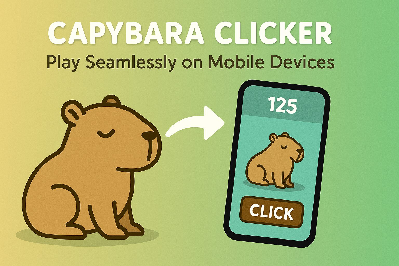 Capybara Clicker – Play Seamlessly on Mobile Devices