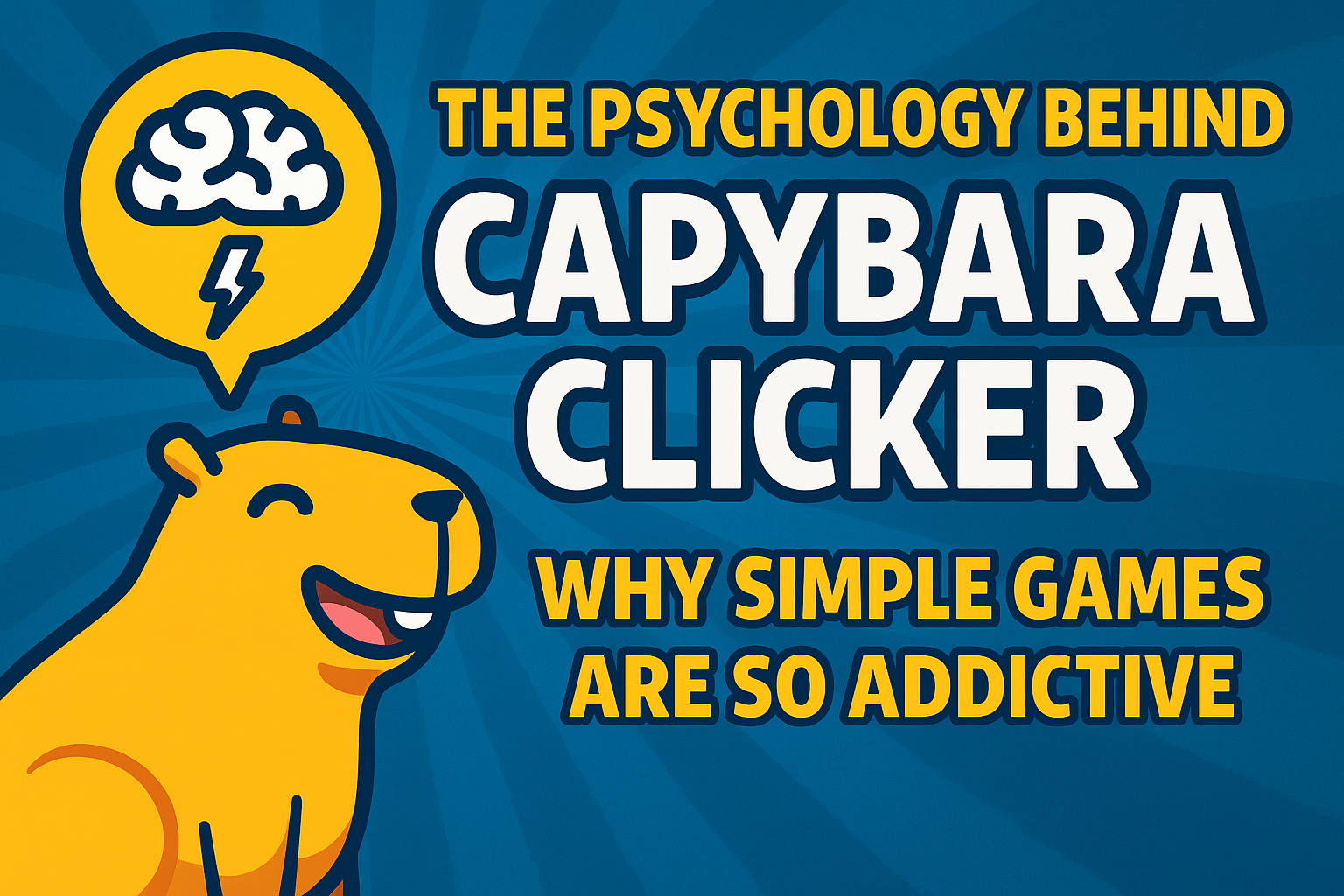 Capybara Clicker Official – Psychology of Idle Clicker Game Addiction
